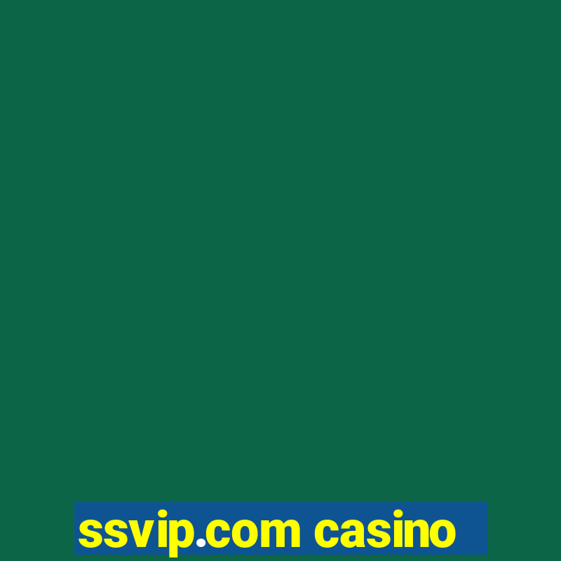 ssvip.com casino